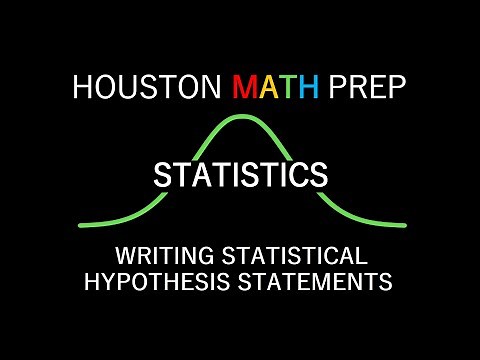 Writing Statistical Hypothesis Statements