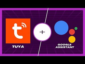 Smart Home with Tuya Devices. Also integration with Google Assistant? - Does it work?