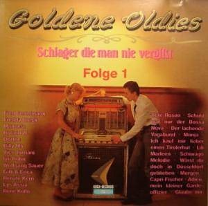 Various - Goldene Oldies - Schlager Die Man Nie Vergißt - Folge 1