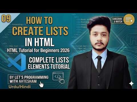 HTML Tutorial for Beginners 2026 | How to Make Lists in HTML | (Urdu/Hindi)
