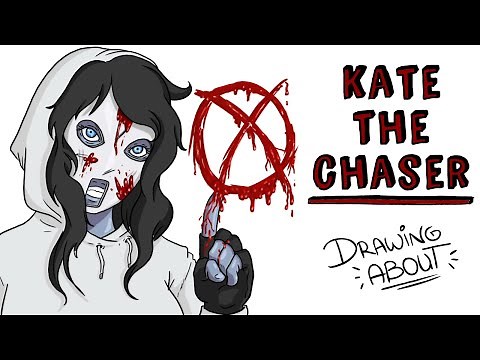 KATE THE CHASER | Draw My Life | Creepypasta