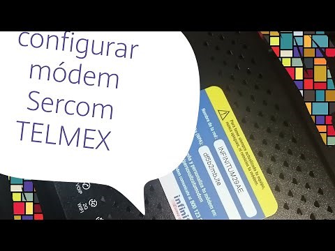 Configurar módem Sercomm TELMEX - Banda inteligente 2021