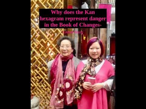 为什么周易里坎代表危险 Why does the Kan hexagram represent danger in the Book of Changes