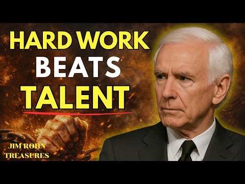 👍 Why Hard Work Always Beats Talent | Jim Rohn Motivation