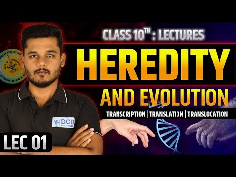Heredity and Evolution 🔥| Class 10th | Lec 1 | DCB ONLINE