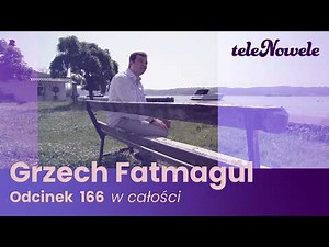 Grzech Fatmagül | Odcinek 166 | Cały odcinek