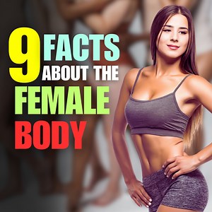 9 Facts About the Female Body Very Few People Know About #facts #femalebody #KnowAbout #female #healthtips #health #healthapta | Healthapta
