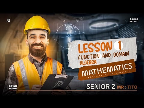 Math | senior 2 first term 2025 | lesson 1 | function and domain | Algebra | مستر محمد خضر