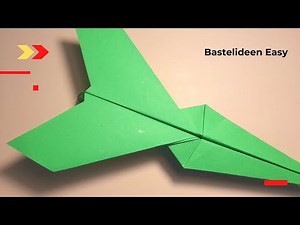 Anleitung Papierflieger Falten - Papierflieger basteln - Bastelideen Easy