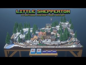 Minecraft create mod - Little shepperton - a working minecraft model railway - Christmas special