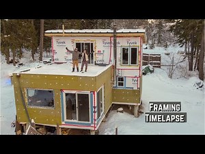 Couple Builds House Off Grid - Framing TIMELAPSE