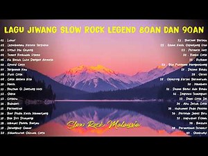 Lagu Rock Kapak 80/90an Terbaik – Slow Rock Malaysia Nostalgia Evergreen
