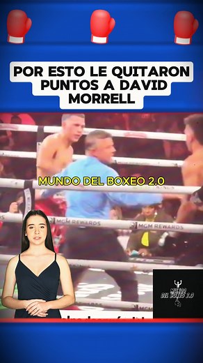 281K views · 1.8K reactions | Por esto le quitaron punto a David Morrell contra Benavidez #boxeo #boxing #knockout #box #ring | Mundo del Boxeo 2.0 | Facebook