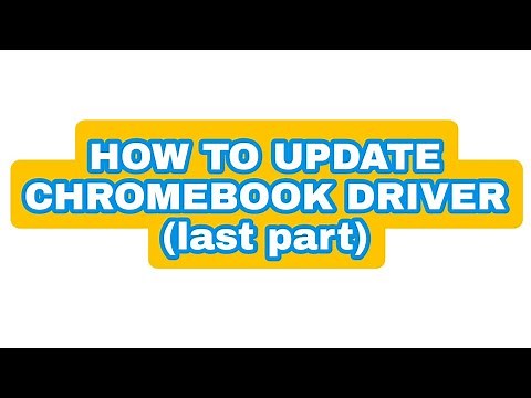 Update chromebook driver (last part)