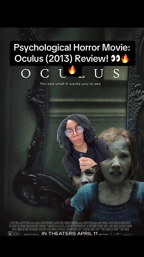 Oculus - Psychological Horror Movie Review and Insights