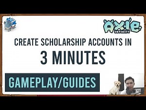 HOW TO CREATE Scholarship Accounts in 3 MINUTES - AXIE INFINITY