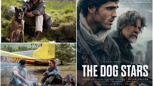 The Dog Stars: Official Trailer, Poster, And Images Released