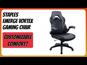 REVIEW (2026): STAPLES Emerge Vortex Gaming Chair. Features