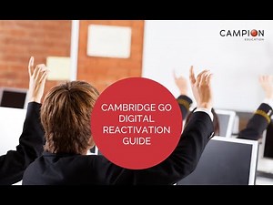Cambridge Go Digital Reactivation Code Guide