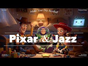 Pixar Jazz Playlist🎺 Relaxing Disney Pixar OSTs for Work, Study & Focus | #NoAIMusic