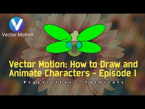 Vector Motion: How to Draw and Animate Characters - Episode 1