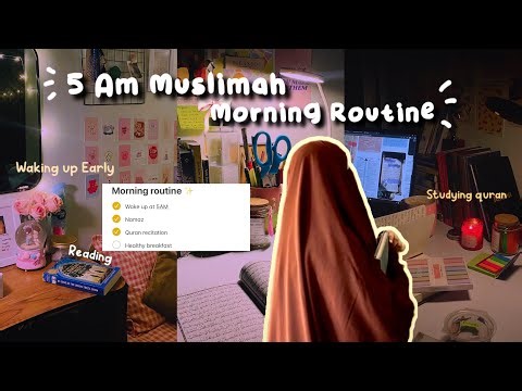5AM Muslimah Morning Routine | Fajr, Productivity Self-Care & Quran🍃☀️