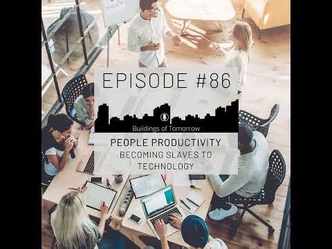 #86 Becoming slaves to technology