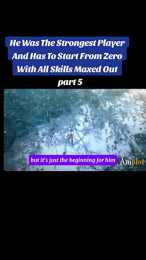 He_Was_The_Strongest_Player_And_Has_To_Start_From_Zero_With_All_Skills_Maxed_Out#animetiktok #animefyp #animefyp #fyp #fyr #for #goanime #animecosplay