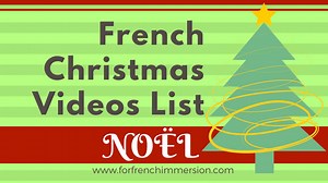 French Christmas Videos List: Your Students Will Love These! - For French Immersion
