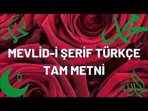 MEVLİD-İ ŞERİF TÜRKÇE TAM METNİ! Mevlid Türkçe Yazılışı ve Okunuşu Nasıldır? #MevlidiŞerif
