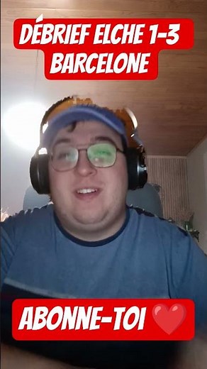 DEBRIEF ELCHE 1-3 BARCELONE (BARCELONE AU TOP DE SA FORME !!) #debrief #humour #foot #shorts