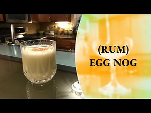 Rum Cocktail: (Rum) Egg Nog - How to Make - Cocktails At Home