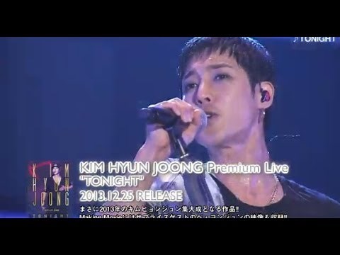 キム・ヒョンジュン - 『KIM HYUN JOONG Premium Live "TONIGHT"』 teaser