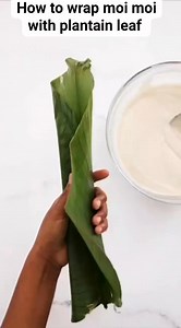 3.6K reactions · 1.5K shares | How to wrap moi moi using a plantain leaf  #reelsviralシ #highlightseveryonefollowers #diy | Amb Chinonso Eboh | Facebook