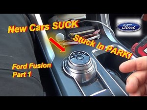 Why New Cars SUCK (Ford Fusion STUCK in PARK?! - Part 1)