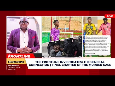 The Frontline Investigates: The Senegal Connection | Final Chapter of the Murder Case