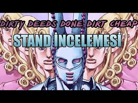 D4C | Stand İncelemesi (Dirty Deeds Done Dirt Cheap)
