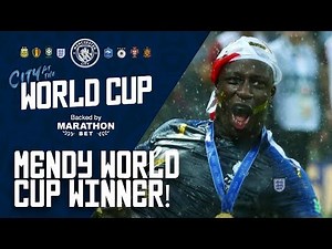MENDY WORLD CUP WINNER! | City at the World Cup | FINAL EPISODE