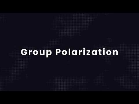 Group Polarization: Why Discussions Make You More Extreme