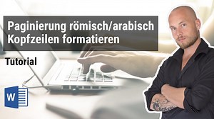 Römische und arabische Seitenzahlen in Word: So gelingt der Wechsel