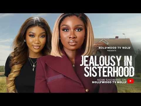 Jealousy in sisterhood (I never knew my love is jealous until I saw my sister kissing my man) - NG