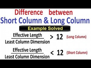 Difference between Short Column & Long Column