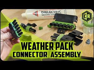 Sealing the Deal: How to Assemble Weather Pack Connectors