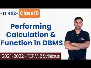 Performing Calculation & Function in DBMS - Unit 3 Class 10 | Queries in DBMS Class 10 IT- 402