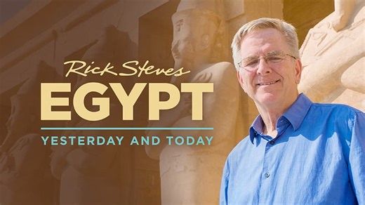 Rick Steves' Egypt: Yesterday and Today (2020)