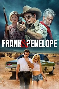 Stream Frank and Penelope (2022): Find it on Netflix, Prime Video, Hulu & more