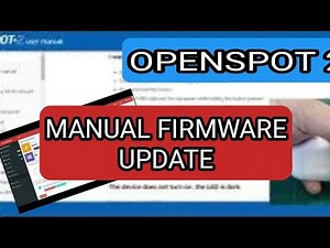 OPENSPOT 2 - MANUAL FIRMWARE UPDATE