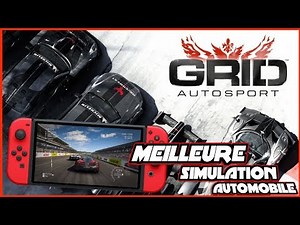 MEILLEURE SIMU VOITURES SWITCH 🏎️🔥 GRID, DECOUVERTE GAMEPLAY FR !