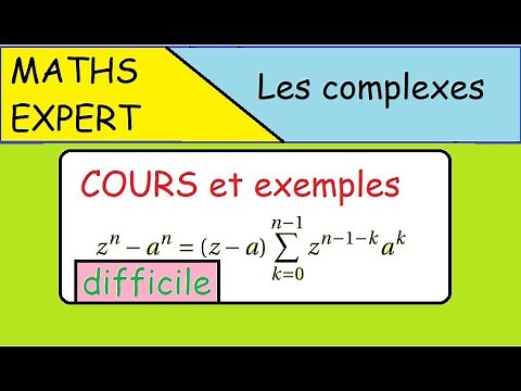 Maths-Expert-Les complexes-Factorisation de z^n-a^n- COURS difficile
