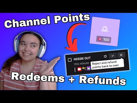 How to Use and Refund Channel Points (Twitch Mod Tutorial)